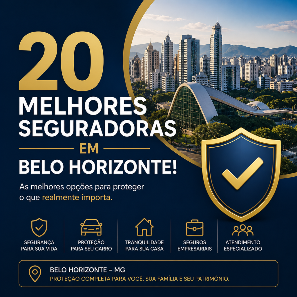 20 Melhores Seguradoras em Belo Horizonte!
