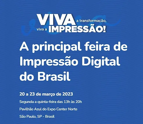 FESPA BRASIL 2023 - De 20 a 23 de Março de 2023