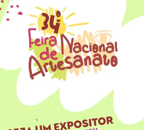 34ª Feira Nacional de Artesanato 2023