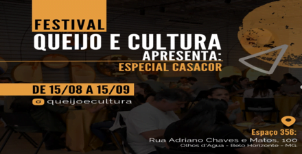 2º Festival Queijo e Cultura: Especial CASACOR! Um evento imperdível que reúne o melhor da cultura e da gastronomia