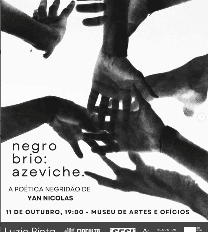 Negro Brio Azeviche. A exposição Negro Brio: Azeviche, que acontece do dia 11 de Outubro ao dia 24 de Novembro