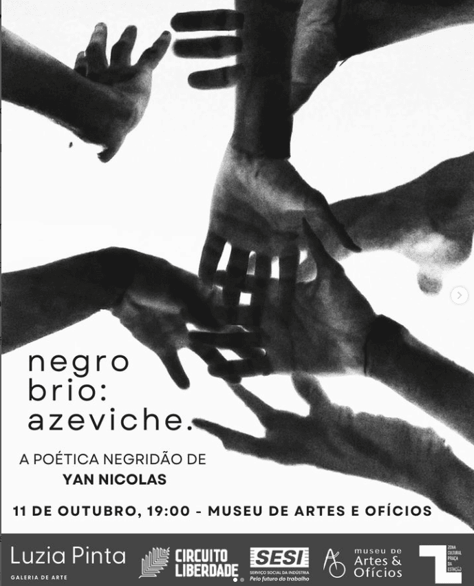 Negro Brio Azeviche. A exposição Negro Brio: Azeviche, que acontece do dia 11 de Outubro ao dia 24 de Novembro