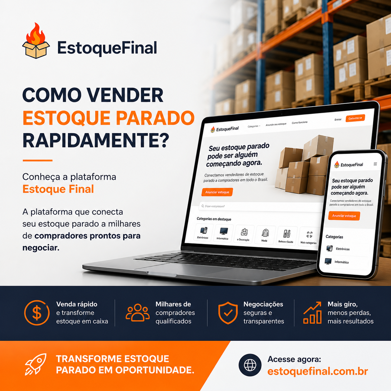 Como vender estoque parado rapidamente Conheça a plataforma Estoque Final
